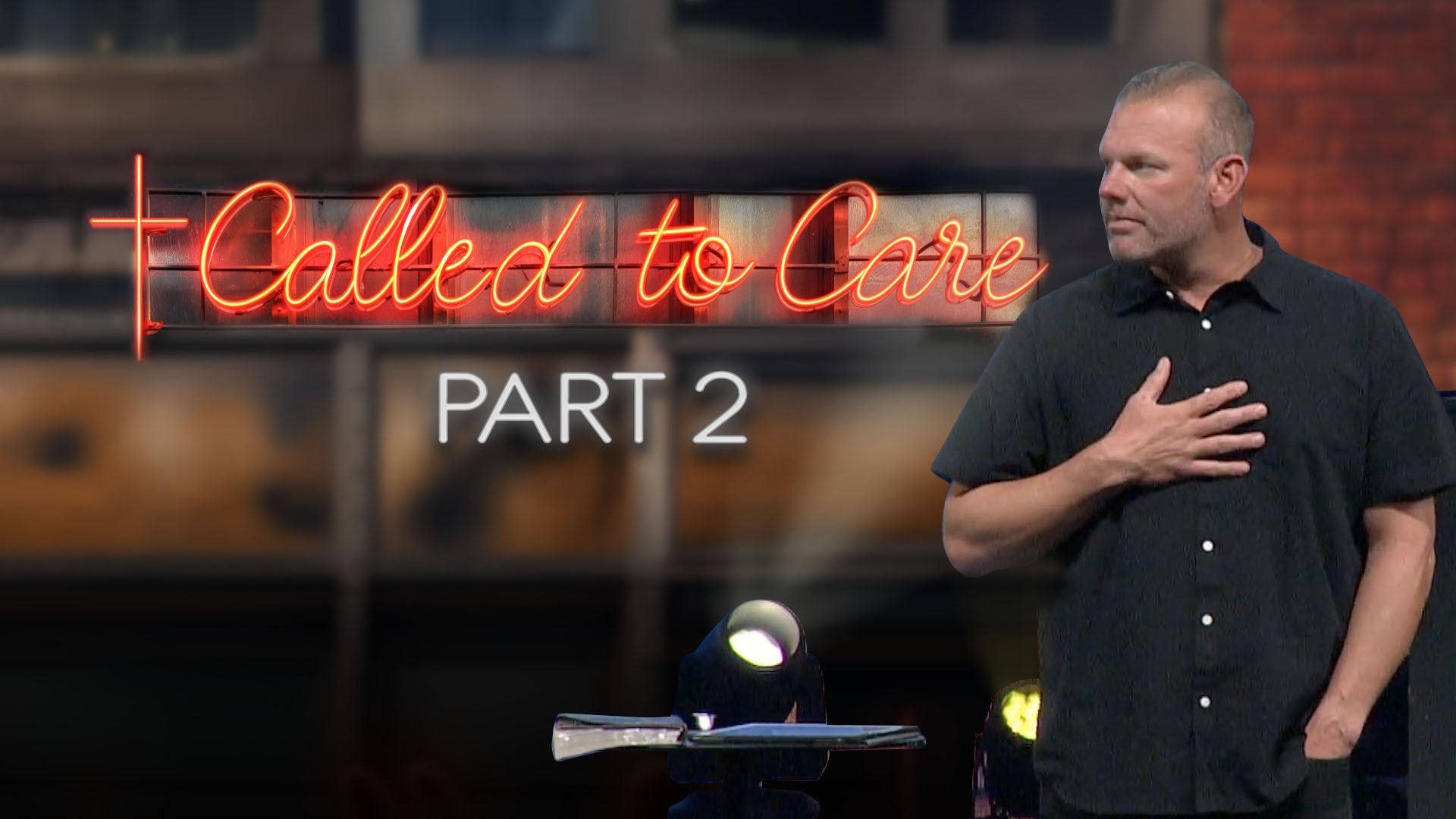 Called to Care - Part 2