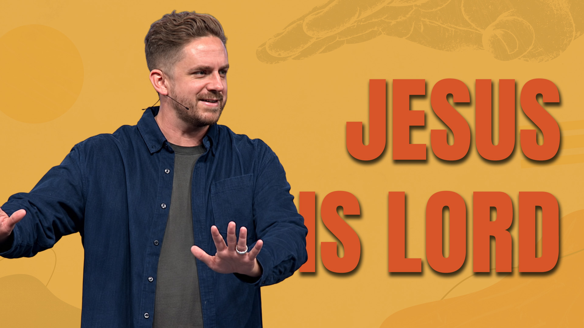Lord Over All - Week 1: Jesus Is Lord